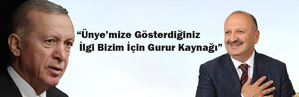 Tavlı’dan Erdoğan’a Teşekkür: “Ünye’mize Gösterdiğiniz İlgi Bizim İçin Gurur Kaynağı”