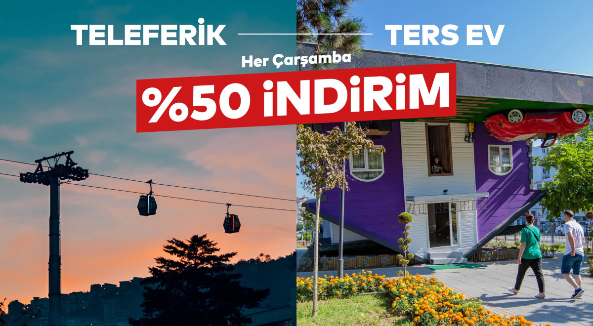 Teleferik Ve Ters Ev, Çarşamba Günleri Yüzde 50 İndirimli